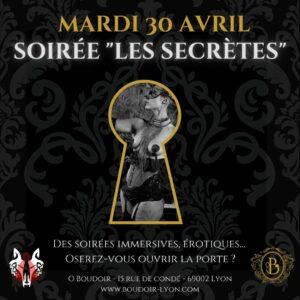 Soirée “Les Secrètes” N°8 : L’érotique-chic s’invite Ô Boudoir : Vendredi 28 juin